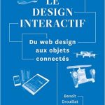le design interactif, du web design aux objets connectés